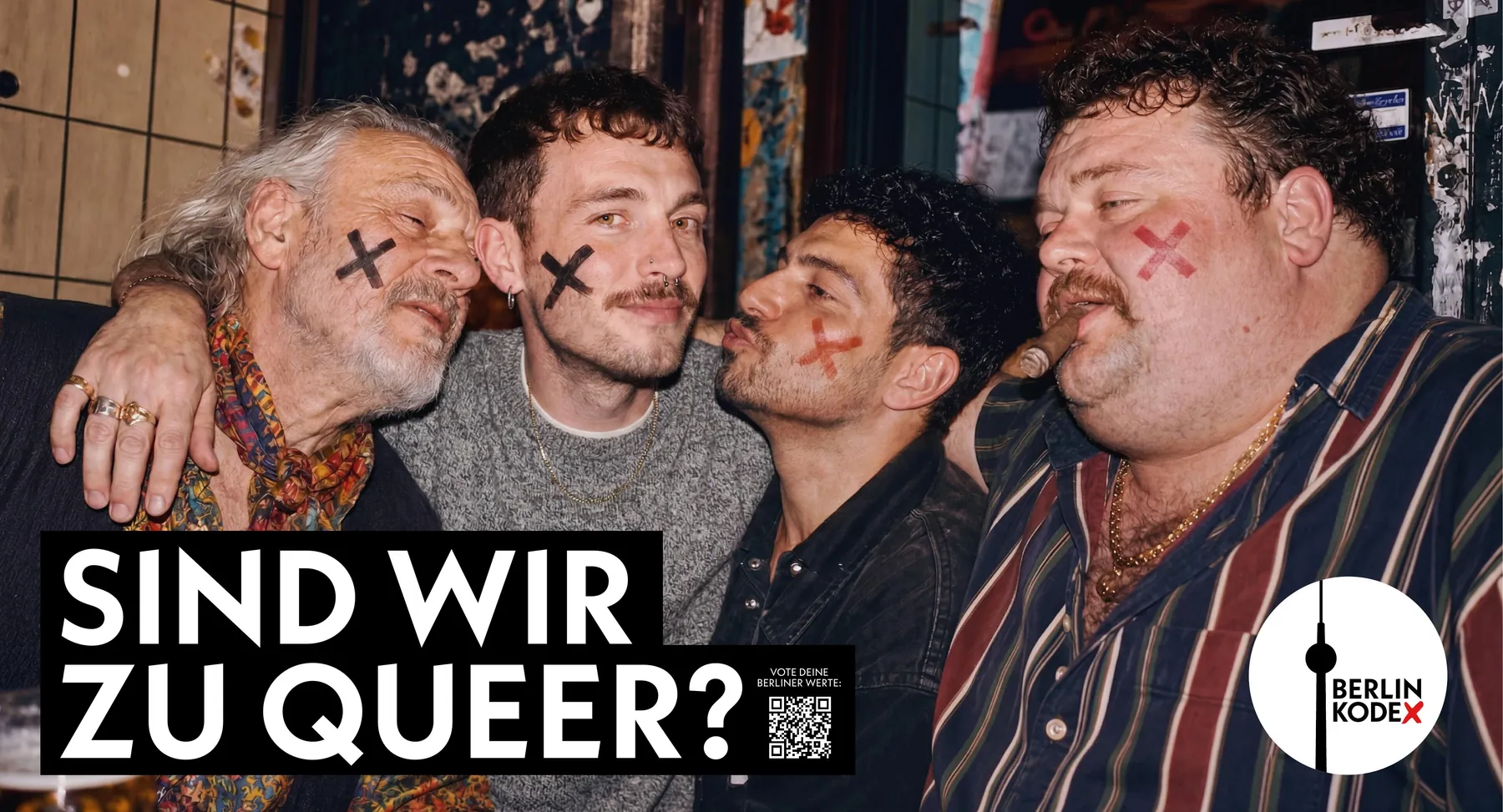 Kampagnenmotiv: vier Männer, die sich küssen und umarmen, Frage Sind wir zu queer?